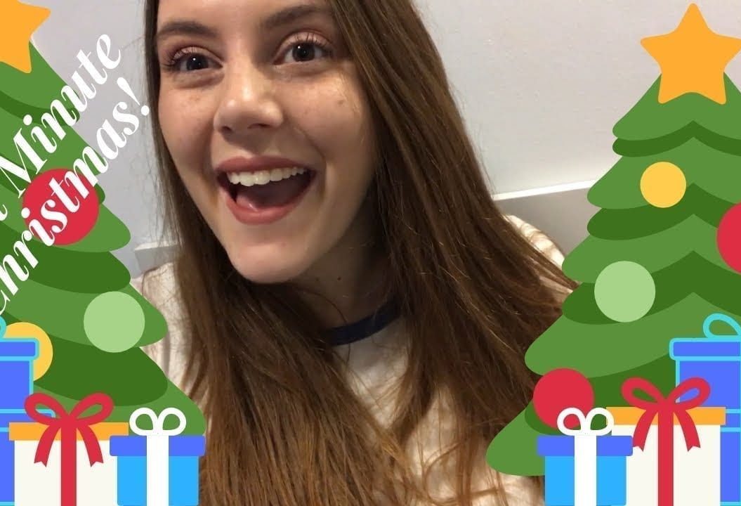 Thumbnail of a girl smiling with Christmas tree graphics around her, saying 'last minute Christmas!'