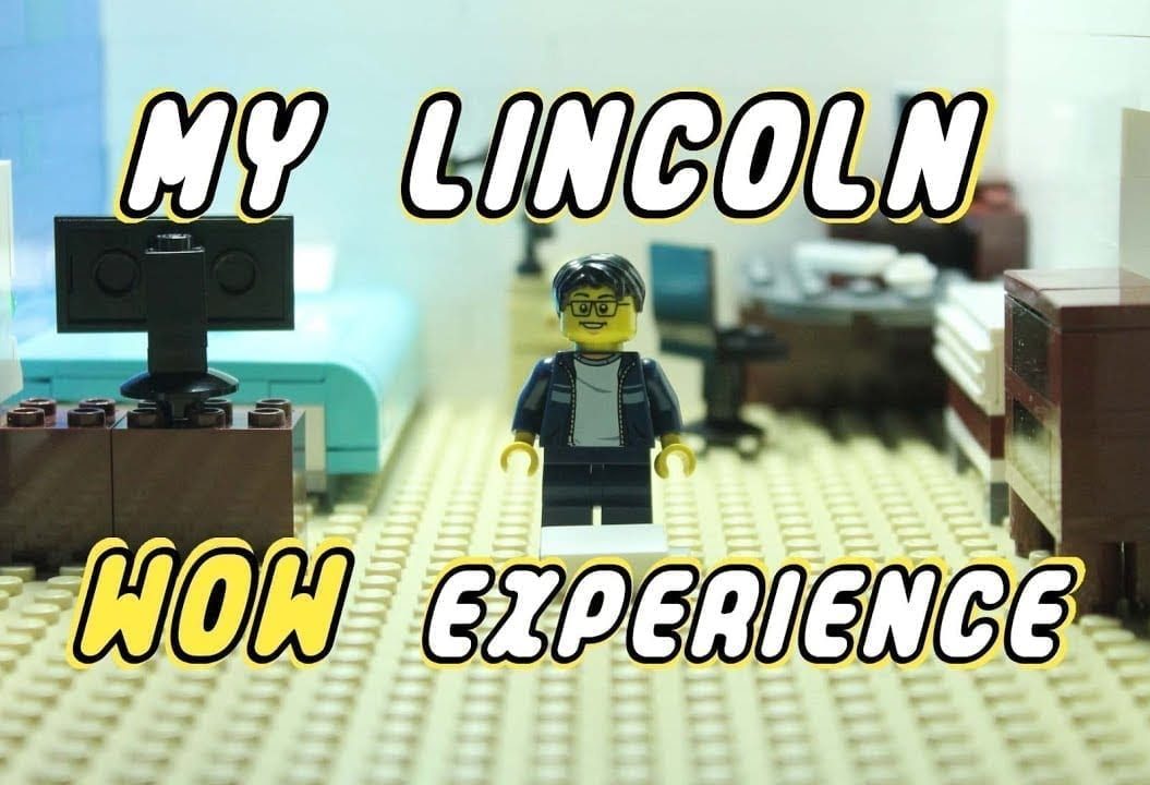 Picture of a Lego set with a minifigure in a bedroom, saying 'My Lincoln WOW Experience'