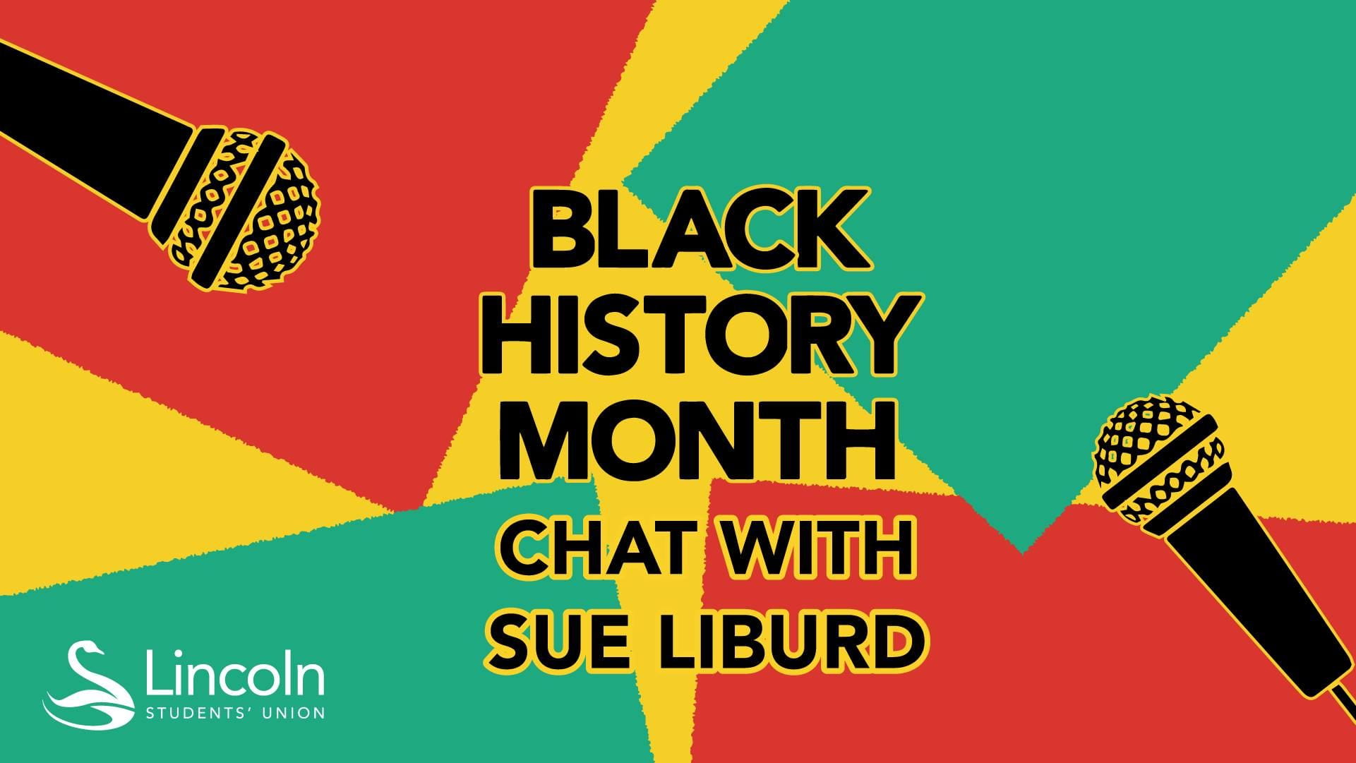 Lincoln SU's poster for Black History Month, Chat with Sue Liburd