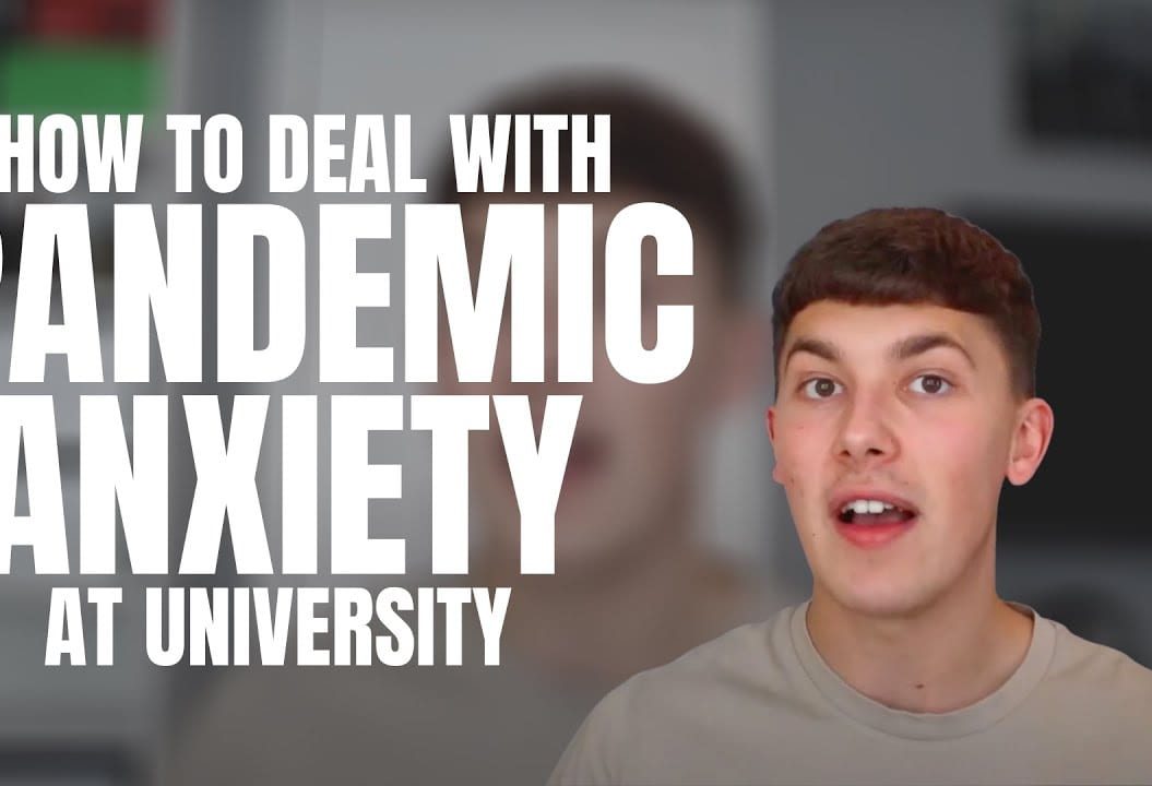 'Hot to deal with pandemic anxiety at university' thumbnail text