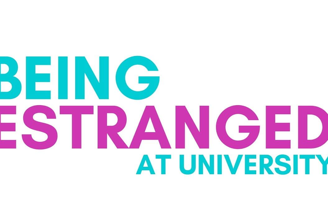Graphic saying 'Being estranged at university'